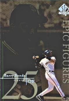 Barry Bonds #E25 Baseball Cards 1999 SP Authentic Epic Figures