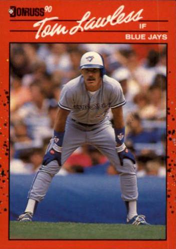 Tom Lawless #681 Baseball Cards 1990 Donruss