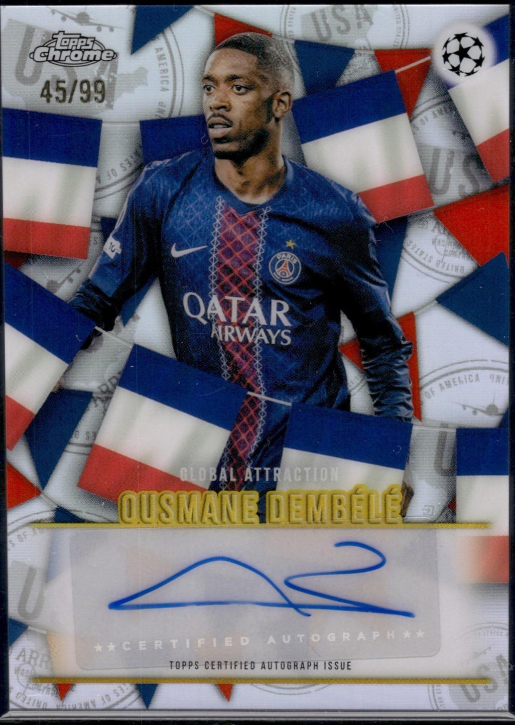 Ousmane Dembele #GA26-OD 2025 Topps Chrome UEFA Global Attraction Summer Of 2026 Autograph