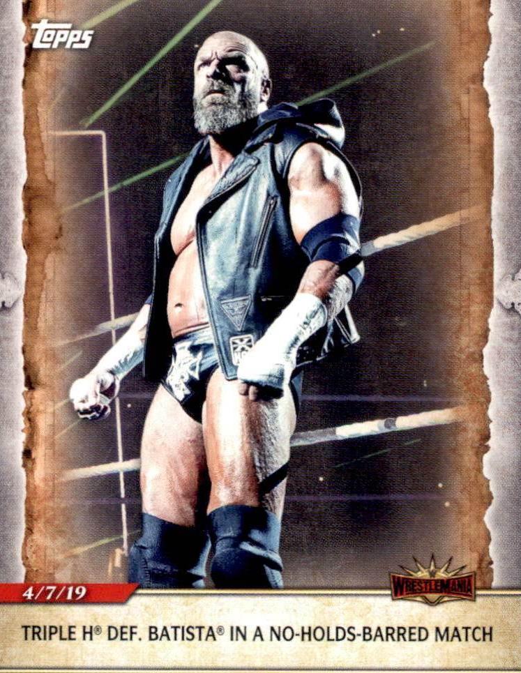Triple H Def. Batista in a No Holds Barred Match #56 Wrestling Cards 2020 Topps WWE Road to WrestleMania