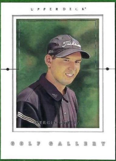 Sergio Garcia #GG2 Golf Cards 2001 Upper Deck Gallery