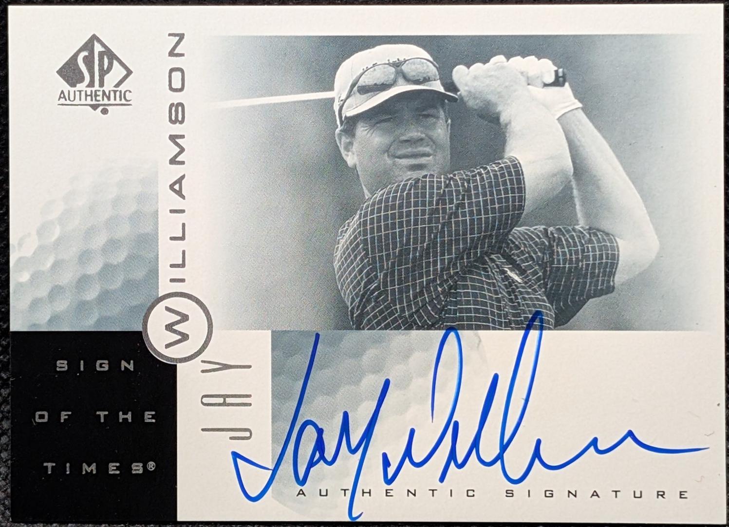 Jay Williamson #JW 2001 Sp Authentic Sign Of The Times Autograph Golf