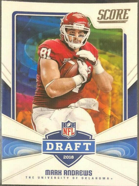 Mark Andrews #27 Football Cards 2018 Score NFL Draft