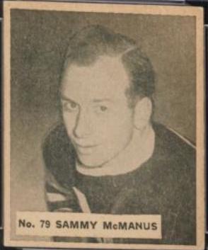 Sammy McManus #79 1937 V356 World Wide Gum Hockey