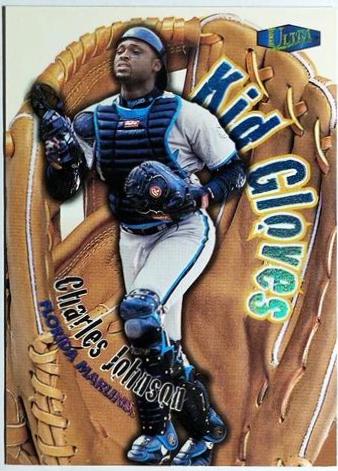 Charles Johnson #10KG Baseball Cards 1998 Ultra Kid Gloves