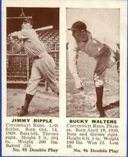 Jimmy Ripple, Bucky Walters