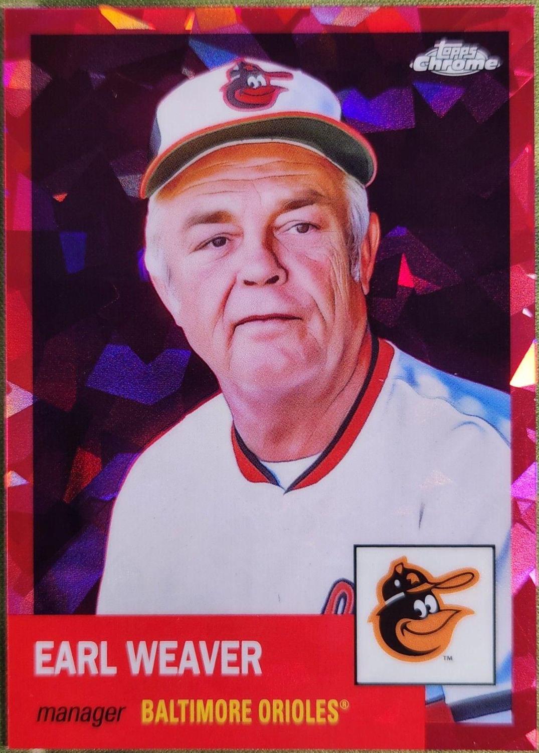 Earl Weaver [Fuchsia Atomic Refractor] #311