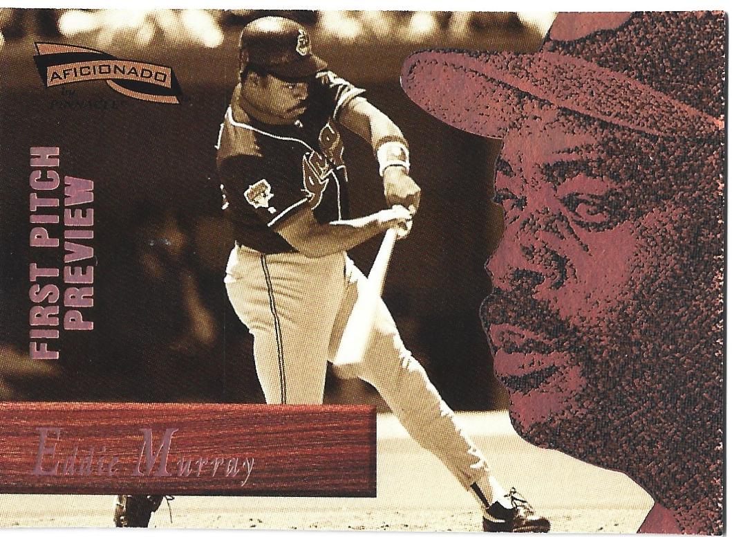 Eddie Murray #28 Baseball Cards 1996 Pinnacle Aficionado