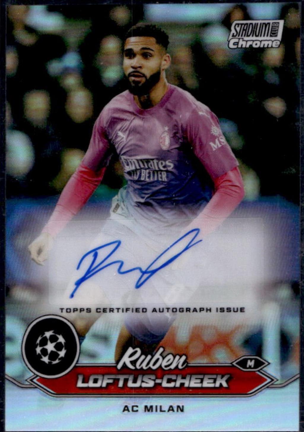 Ruben Loftus-Cheek #CA-RLC 2023 Topps Stadium Club Chrome UEFA Autograph