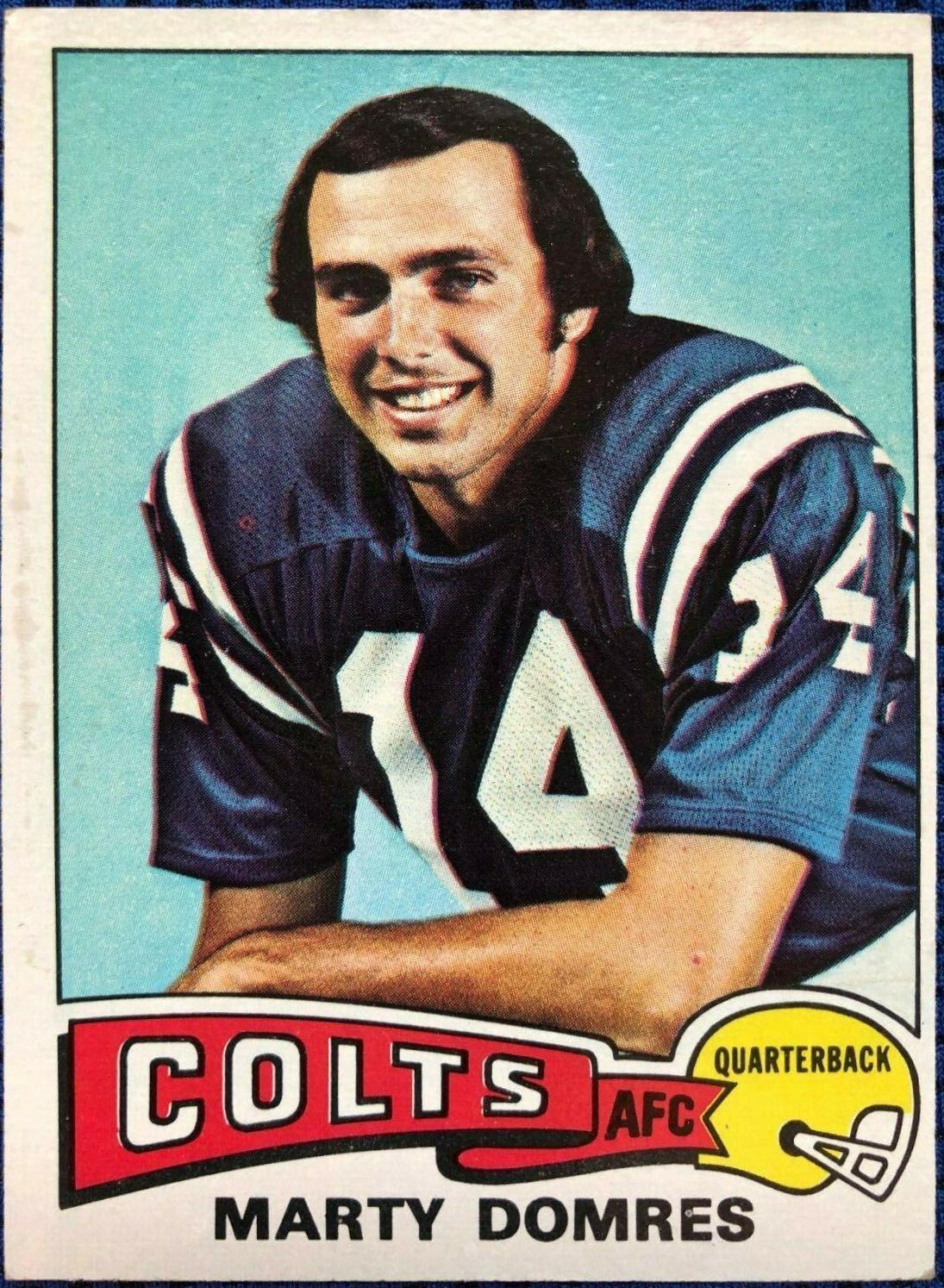 Marty Domres #388 Prices | 1975 Topps | Football Cards