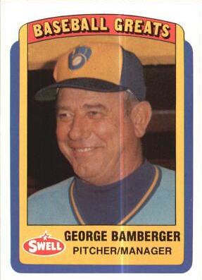 George Bamberger #23 Baseball Cards 1990 Swell Greats