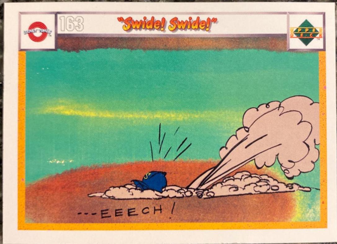 “Swide! Swide!”, Acme Battle #163 / 178 Baseball Cards 1990 Upper Deck Comic Ball