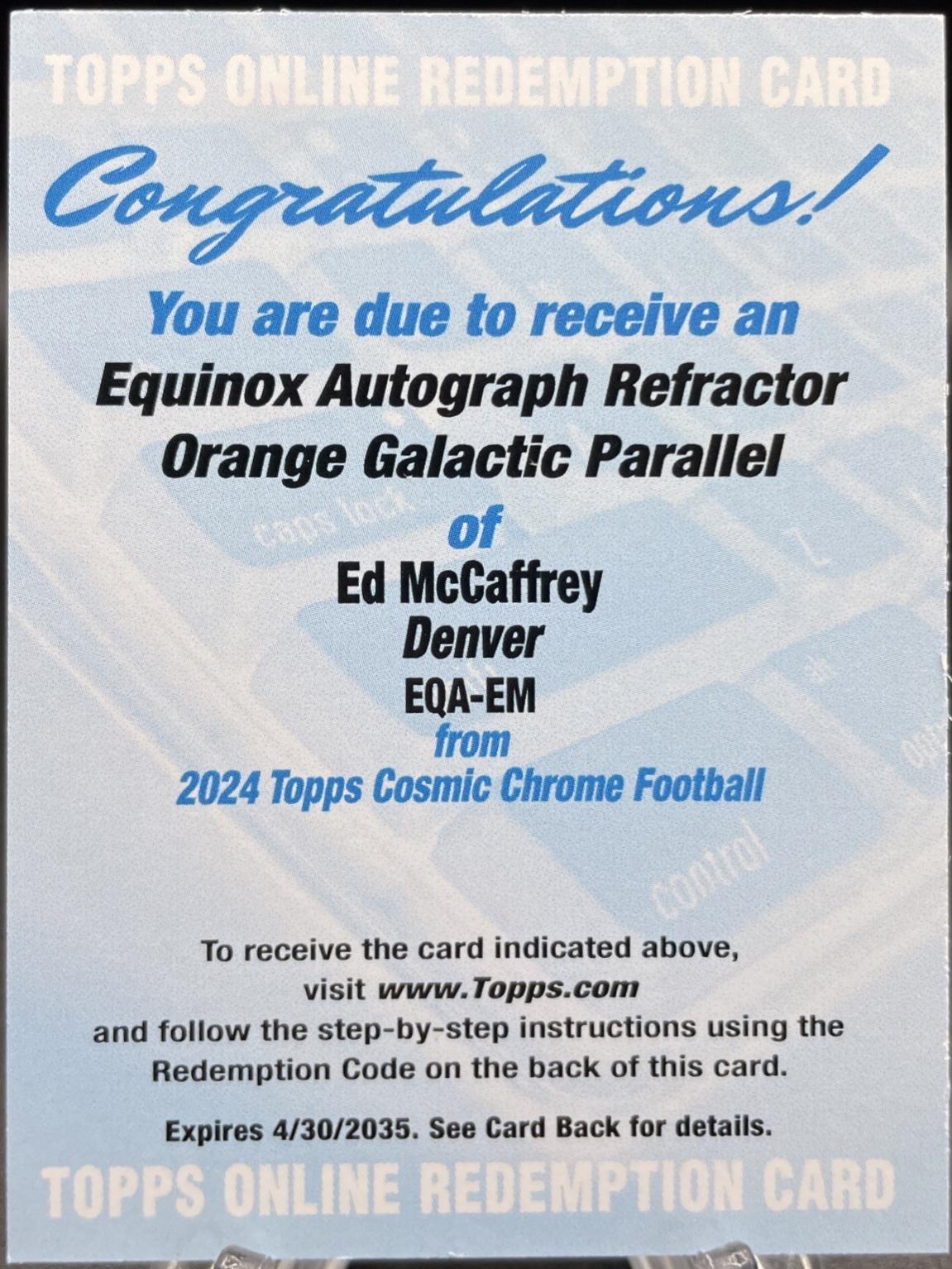 Ed McCaffrey [Orange Galactic Refractor] #EQA-EM