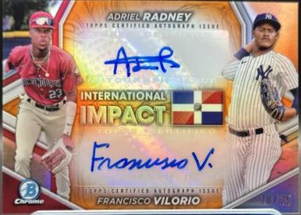 Francisco Vilorio / Adriel Radney [Orange Refractor] #II-RV