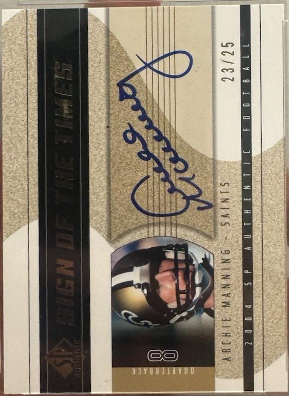 Archie Manning #SOT-AM 2004 Sp Authentic Sign Of The Times Football