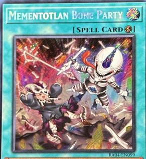 Mementotlan Bone Party RA04-EN099
