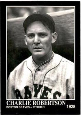 Charlie Robertson #815 Baseball Cards 1993 Conlon Collection