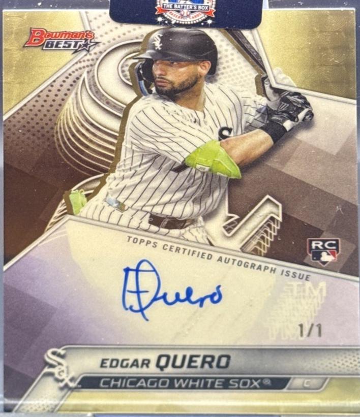 Edgar Quero [Superfractor] #B25-EQ