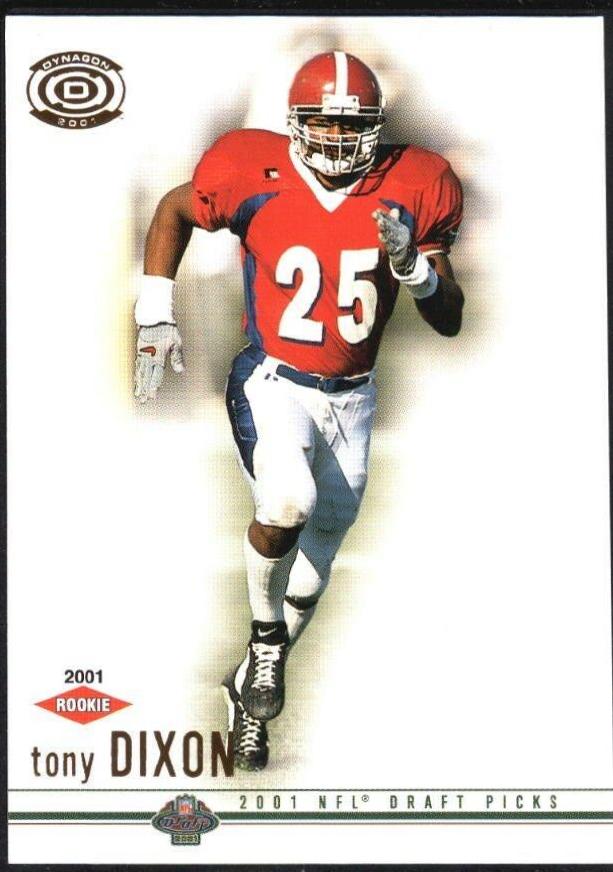 Tony Dixon #134 2001 Pacific Dynagon Football