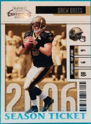 Drew Brees #63 2006 Playoff Contenders Football