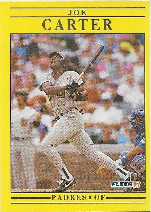 Joe Carter #525 Baseball Cards 1991 Fleer
