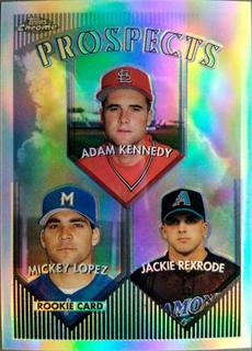 Adam Kennedy / Mickey Lopez / Jackie Rexrode