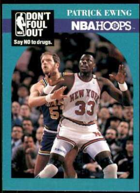 Patrick Ewing Don't Foul Out #388 Basketball Cards 1990 Hoops
