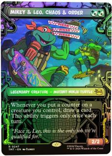 Mikey & Leo, Chaos & Order