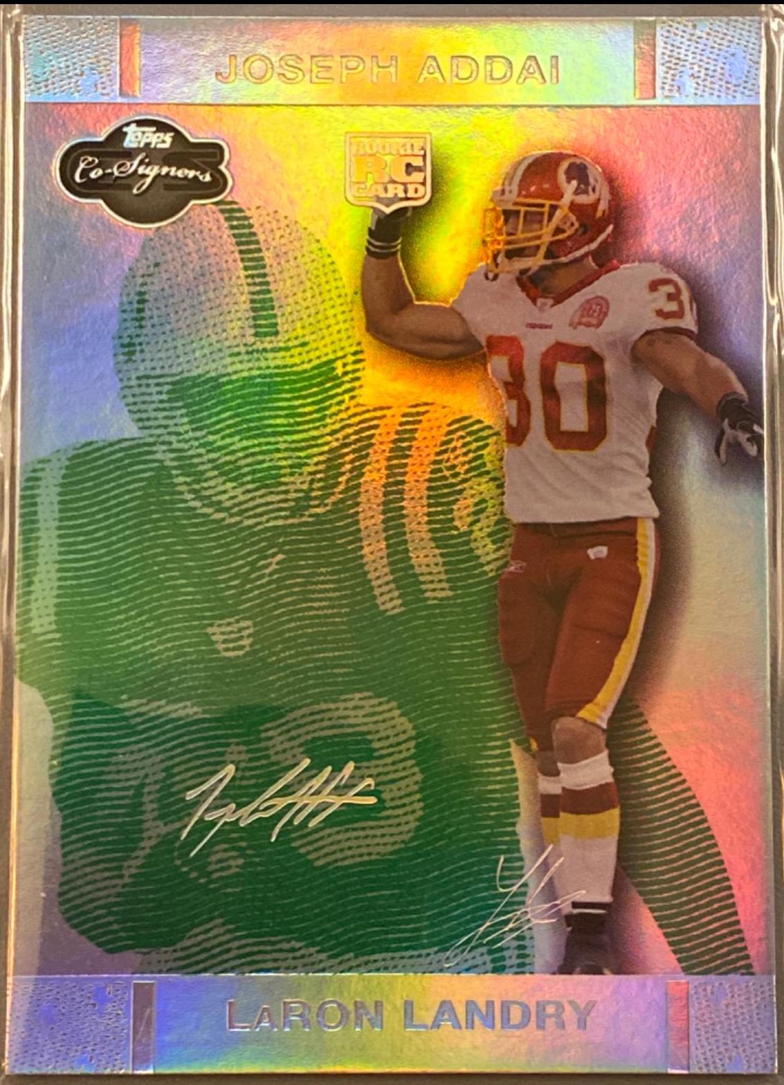 Joseph Addai, LaRon Landry #100 Football Cards 2007 Topps CO Signers Changing Faces