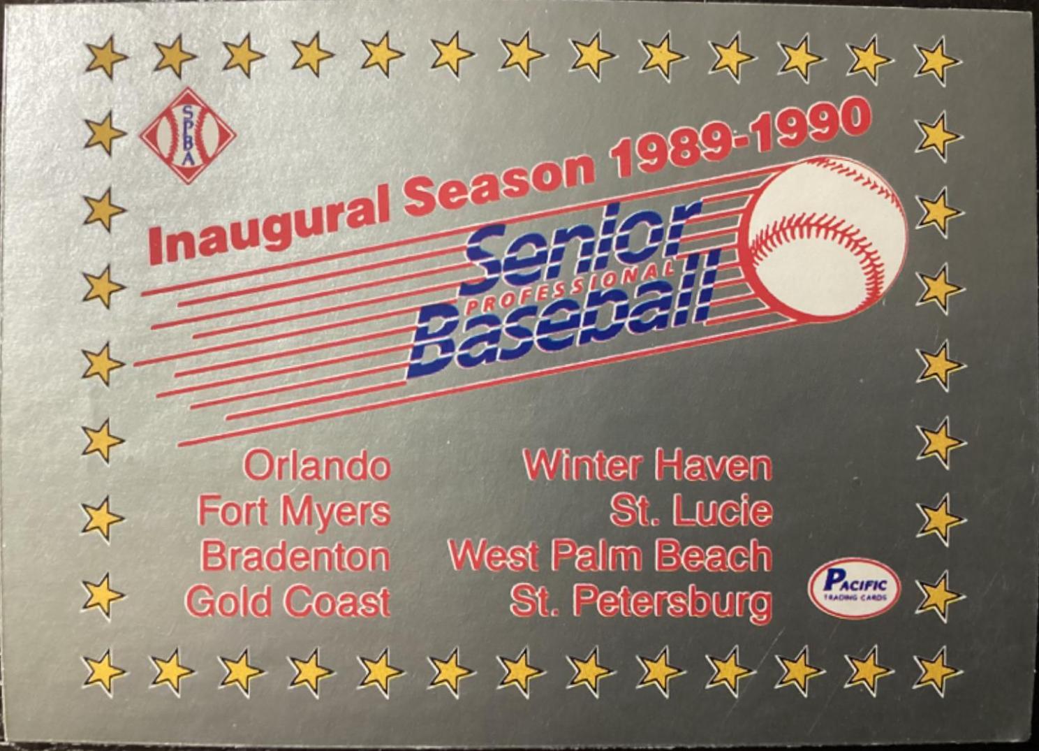 Inaugural Season 1989-1990 Baseball Cards 1990 Pacific Senior League