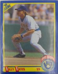 Billy Bates #608 Baseball Cards 1990 Score Prices