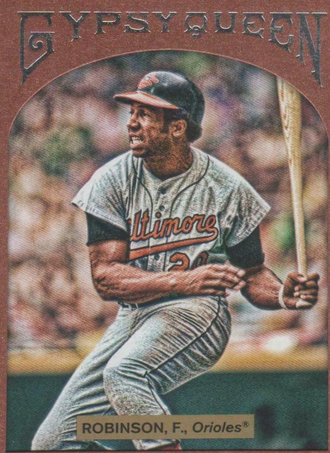 Frank Robinson #6 Baseball Cards 2011 Topps Gypsy Queen