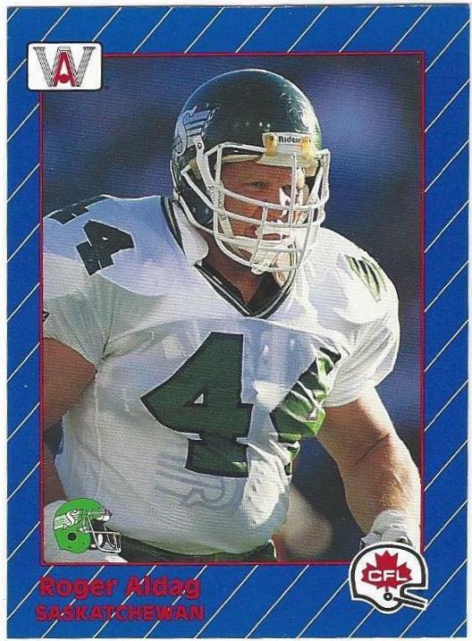 Roger Aldag #72 1991 All World Cfl Football