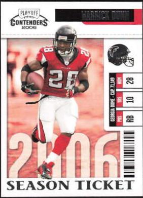 Warrick Dunn #6 Football Cards 2006 Playoff Contenders