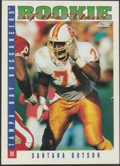 Santana Dotson #420 Football Cards 1993 Panini Score