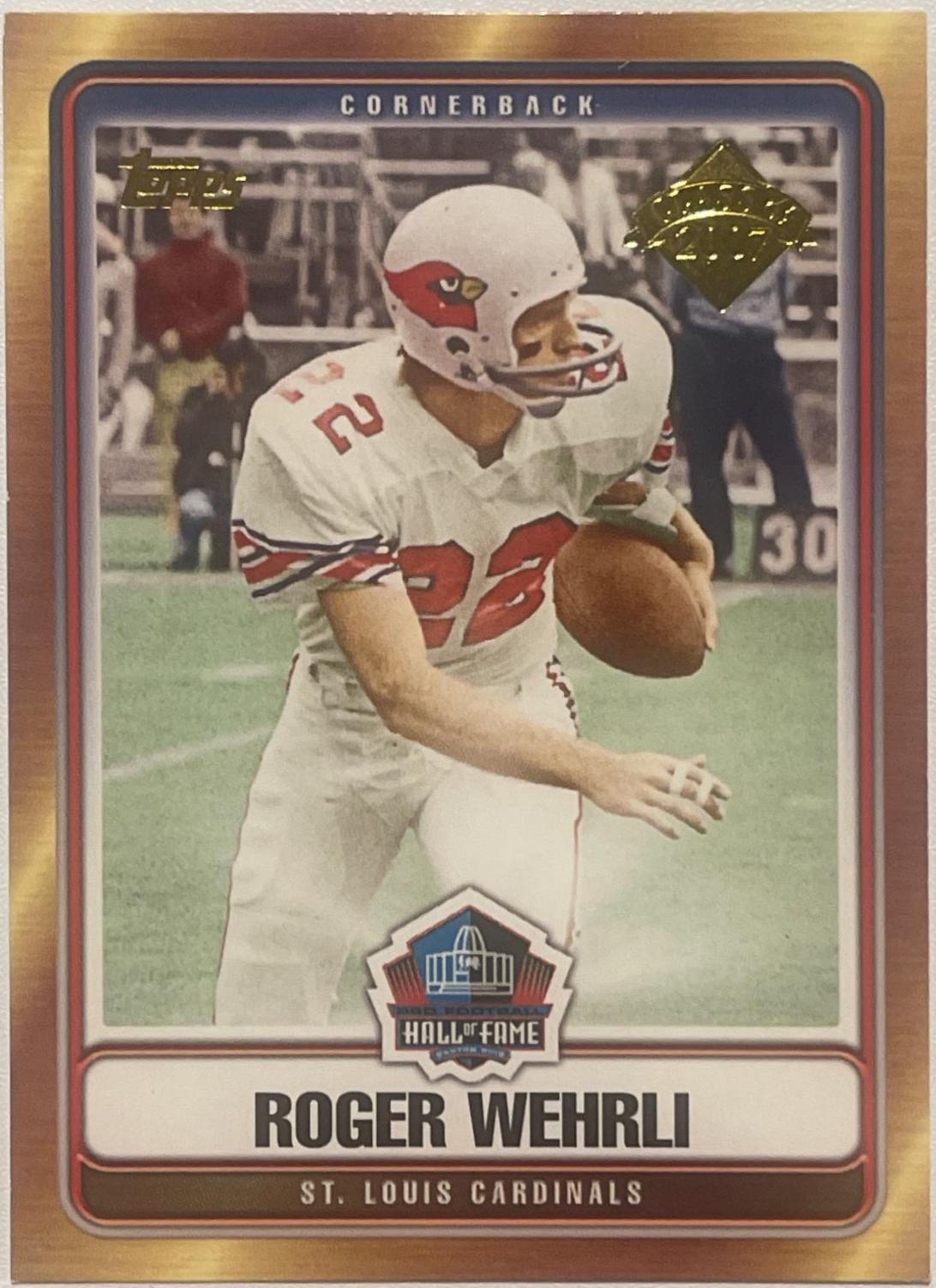 Roger Wehrli #HOF-RW Football Cards 2007 Topps Hall of Fame Class