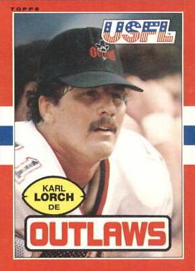 Karl Lorch #6 Football Cards 1985 Topps USFL