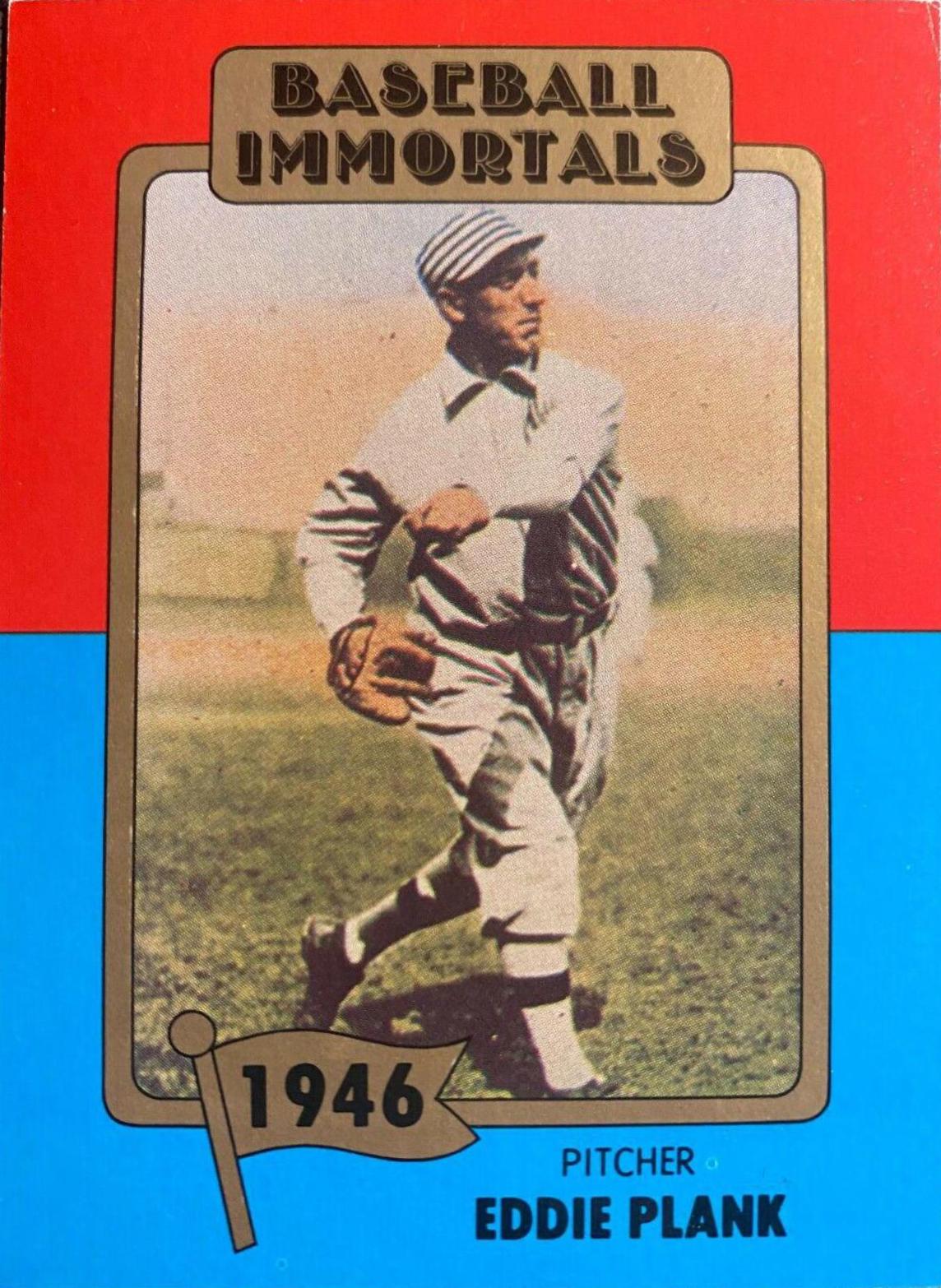 Eddie Plank #46 Baseball Cards 1980 Baseball Immortals