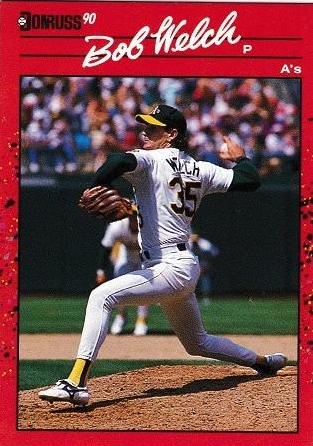 Bob Welch #332 Baseball Cards 1990 Donruss