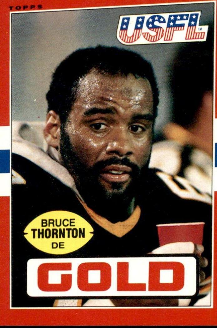 Bruce Thornton #36 Football Cards 1985 Topps USFL