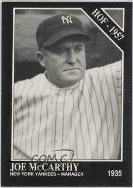 Joe McCarthy #28 Baseball Cards 1991 Conlon Collection