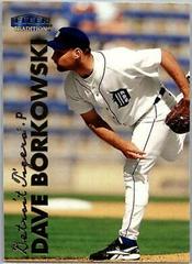 Dave Borkowski #U103 Baseball Cards 1999 Fleer Update Prices