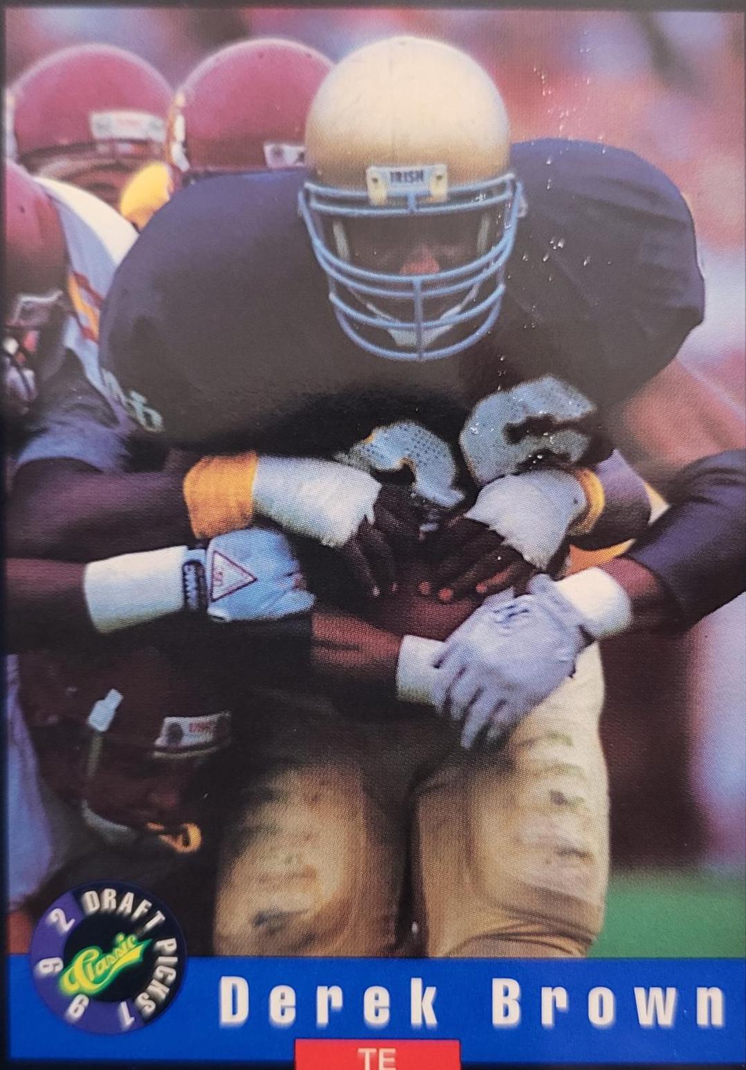 Derek Brown #6 Football Cards 1992 Classic Draft Picks