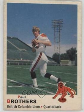 Paul Brothers #28 Football Cards 1970 O Pee Chee CFL