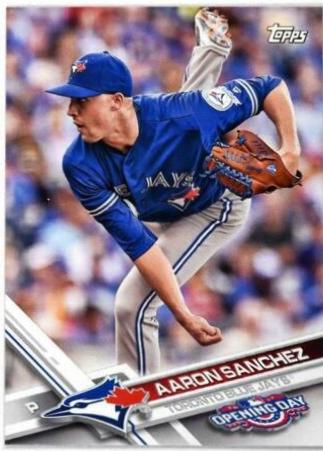 Aaron Sanchez #3 Baseball Cards 2017 Topps Opening Day