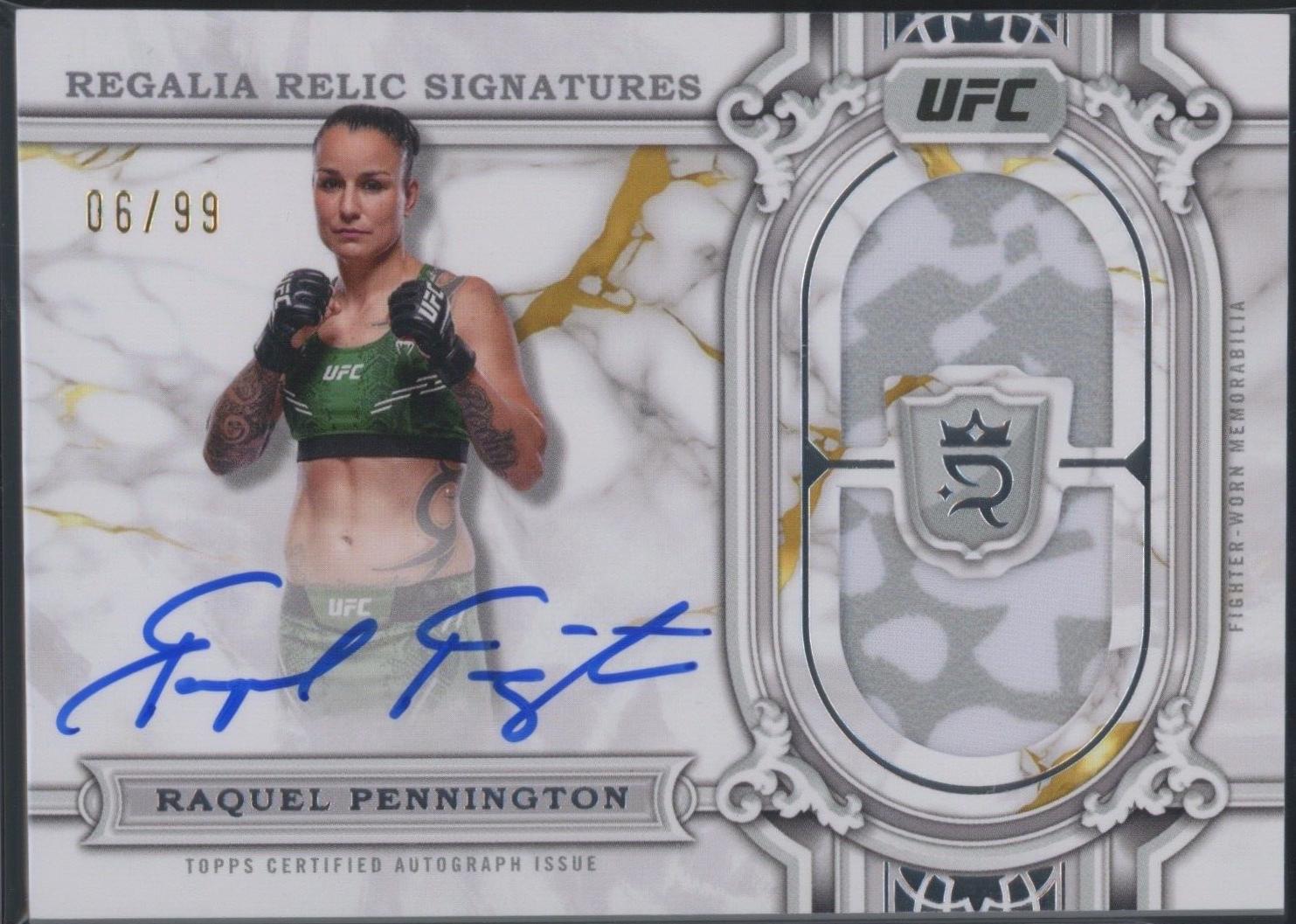 Raquel Pennington #RRS-RPN Ufc Cards 2024 Topps Royalty UFC Regalia Relic Signature