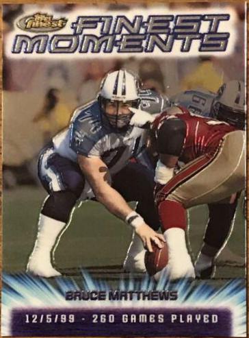 Bruce Matthews #FM22 Football Cards 2000 Topps Finest Moments