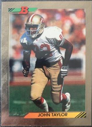 John Taylor #99 1992 Bowman Football