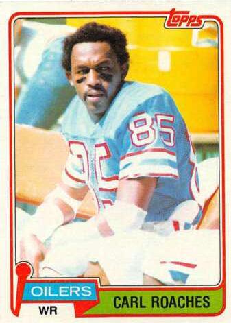 Carl Roaches #198 Football Cards 1981 Topps