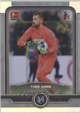 Timo Horn #9 Soccer Cards 2019 Topps Museum Collection Bundesliga
